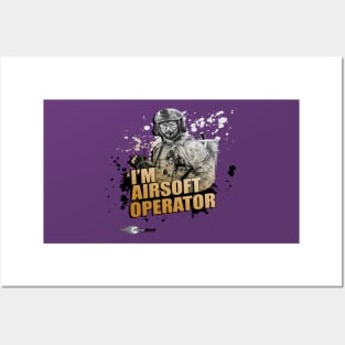 I'm Airsoft Operator Posters and Art